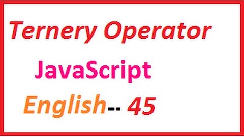 what is Ternery Operator in JavaScript--English 45-vlr training