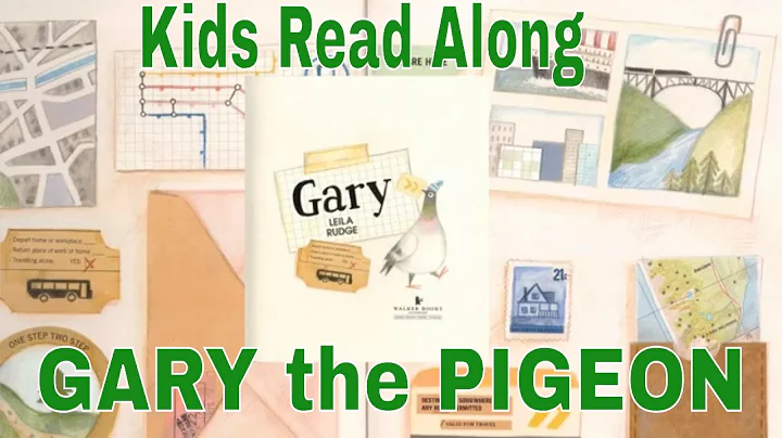 Gary Kids Story Read Aloud By Leila Rudge (ARC Sto...