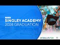 Singley Academy Class of 2024 graduation