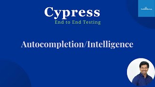 Cypress End To End Testing | Auto Completion | Intelligence