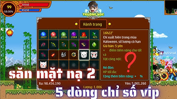 Săn Mặt Nạ Trang Bị 2 Chỉ Số Khủng, Tăng 45k Tấn Công Và Chỉ Số Khác - Ninja School Online