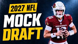 2027 NFL Mock Draft: Arch Manning Hasn't Earned QB1