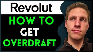 How To Get Overdraft On Revolut (2025)