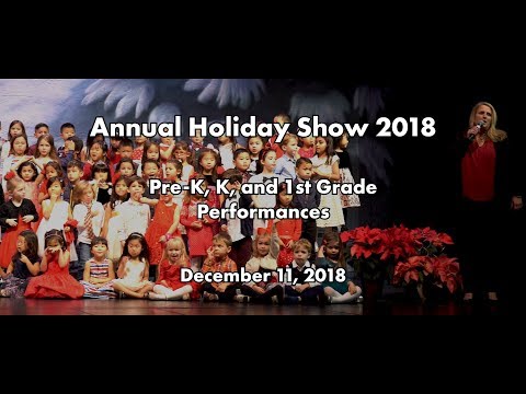 2018 Belmont Oaks Academy Holiday Show (Pre-K, K, 1st) - Dec 11, 2018