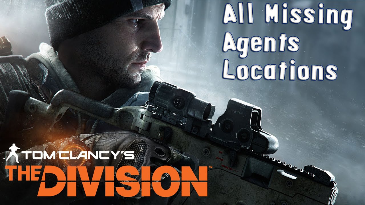 Tom Clancy’s The Division - All Missing Agents Locations (PC HD) [108060FPS]