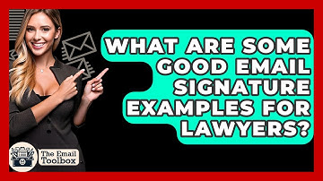 What Are Some Good Email Signature Examples For Lawyers? - TheEmailToolbox.com