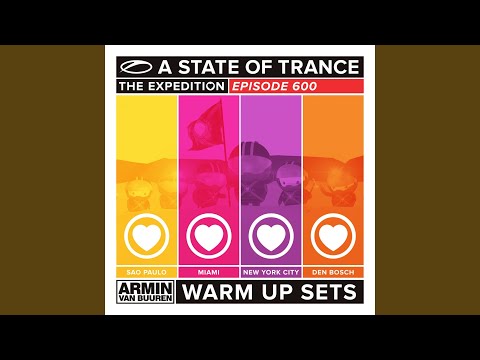 State Of Trance 600 - Sao Paulo (Warm Up Set) (Full Continuous Mix)