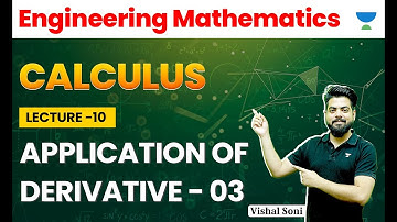Application of Derivative 03 | GATE 2024 | Engineering Mathematics | Vishal soni