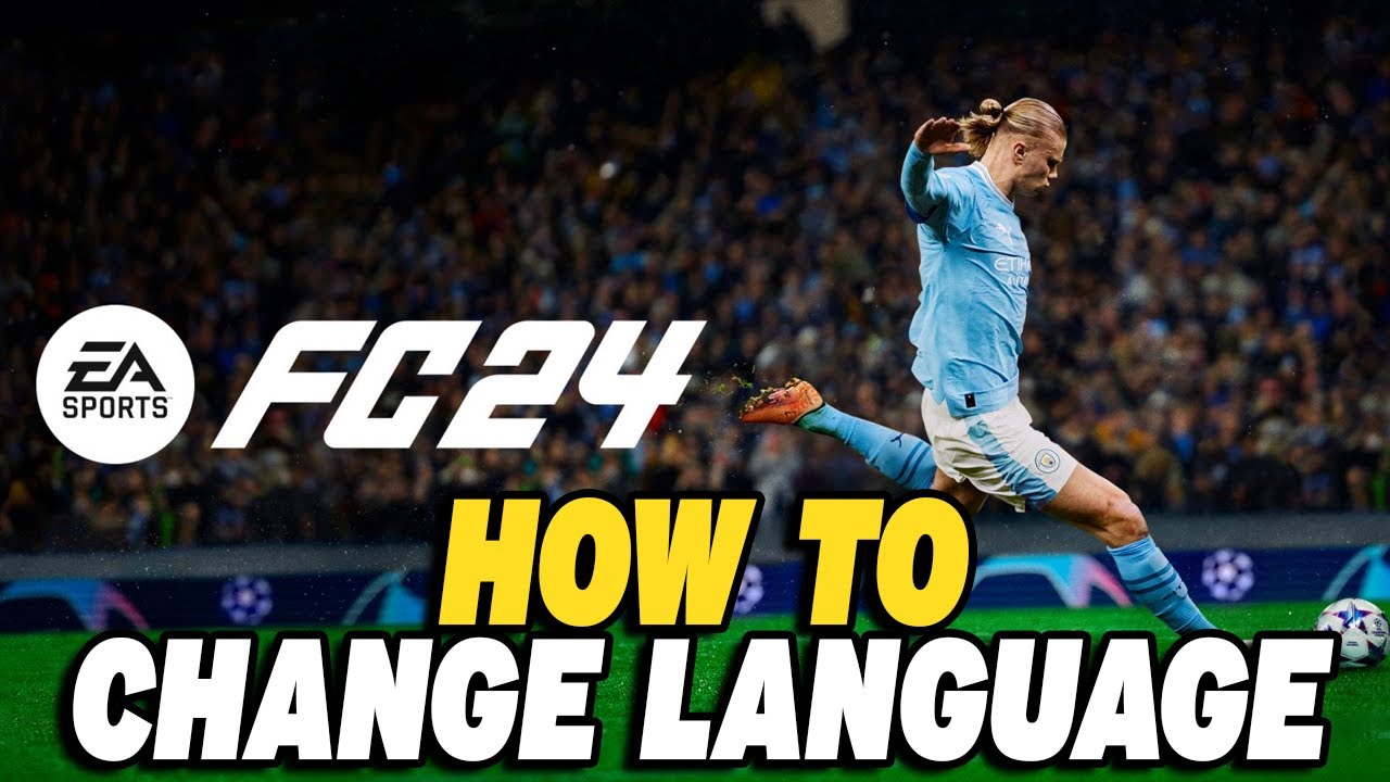 How To Change Language in EA SPORTS FC™ 24