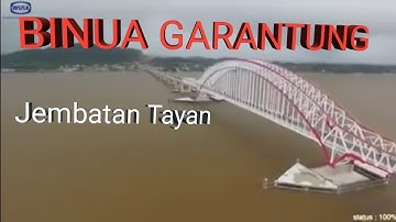 Lagu Dayak Binua Garantung ( Edisi jembatan tayan Kalimantan Barat )
