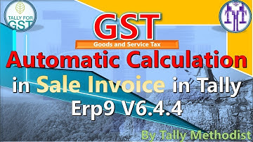 Gst automatic calculation in sale invoice in tally erp9 6.4.4 in hindi ☺Le 43