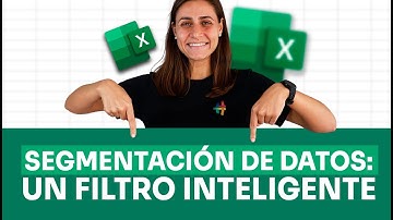 Segmentación de datos: cómo filtrar datos en tablas o tablas dinámicas