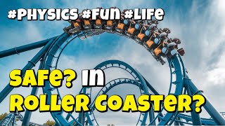 Defying Gravity: How Roller Coasters Keep You Safe Even When Upside Down(Ch 2. ep 09)