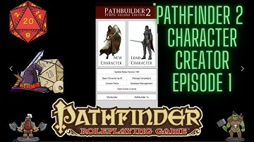 Pathfinder 2 Character Creation Episode 1