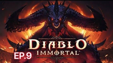 Diablo Immortal Gameplay (iOS, Android) Ep.9 #diabloimmortal