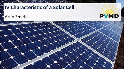 I-V characteristics of a solar cell