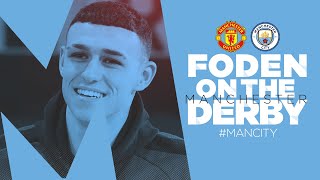 PHIL FODEN REACTS! | FAMOUS MANCHESTER DERBY MOMENTS