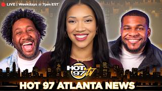 HOT 97 Atlanta News Live! 7/10/26