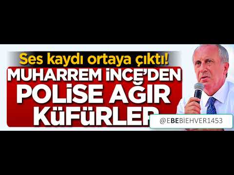 Muharrem İnce’nin meclis görevlisine ağza alınmayacak küfürler!