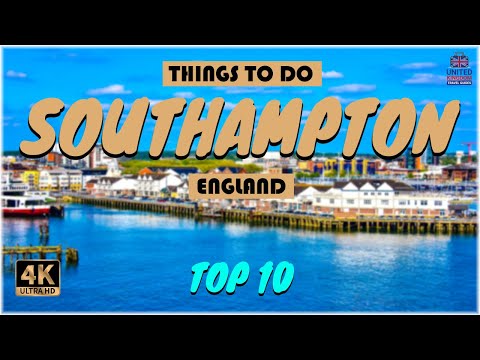 Southampton (England) ᐈ Things to do | What to do | Places to See ☑️