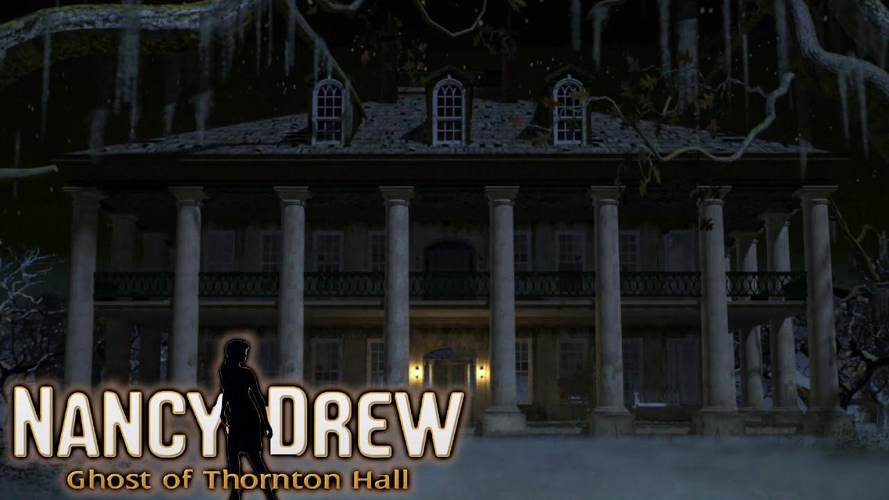 Nancy Drew Ghost of Thornton Hall (Full Game) YouTube