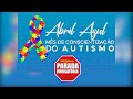 Programa Parada Obrigatória Especial Abril Azul - Conscientização do Autismo
