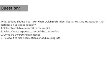 What actions should you take when QuickBooks identifies an existing transaction that matches