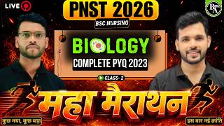 PNST 2026 | BSC Nursing | Maha Marathon | BIOLOGY -02| PNST PYQ2023 |Cut of | #pnst #bscnursing2026