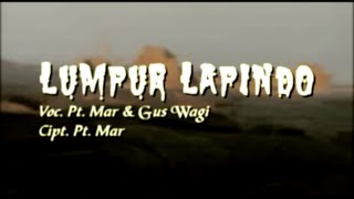 Lumpur Lapindo - Putu Mar ft. Gus Wagi