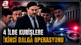 Alihan Kuriş Suç Örgütüne İkinci Dalga Operasyonu! İşte Gözaltına Alınanlar... | A Haber