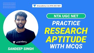 Practice Research Aptitude with MCQs | Sandeep Singh | NTA UGC NET | Unacademy Live