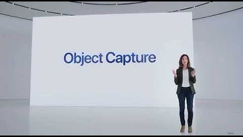 Apple introduces Object Capture — Turn 2D images into 3D photorealistic objects