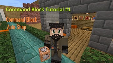 Minecraft Bedrock Edition Command Block Tutorial #1 - Auto Shop
