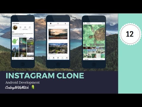 Account Settings Fragment (Part 12) - [Build an Instagram Clone]