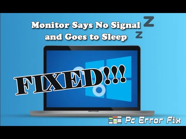 Fix Monitor Says No Signal and Goes to Sleep | Working Tutorial | PC Error  Fix