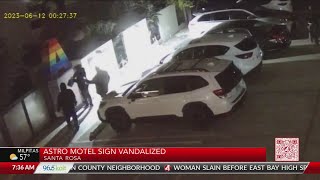 Astro Motel sign celebrating Pride Month vandalized in Santa Rosa