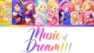 MUSIC of DREAM!!! | Live | Aikatsu Stars Full Lyrics ROM/KAN/ENG