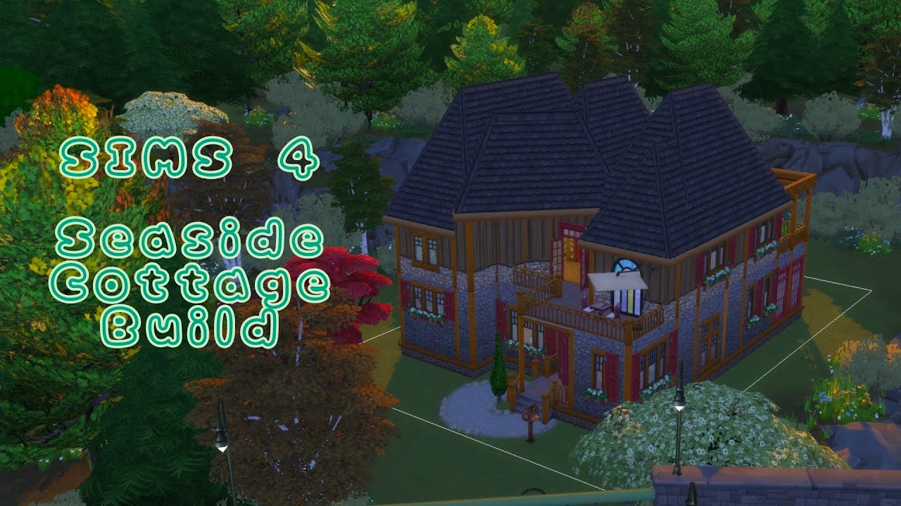 SIMS 4 Seaside Cottage Build