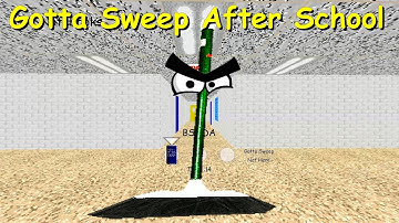 Gotta Sweep After School - Baldi