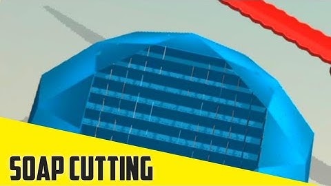 SOAP CUTTING - Gameplay All Levels android