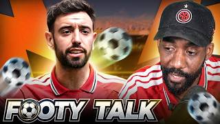 #FernandsteinFiles | FOOTY TALK