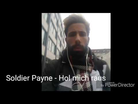 Soldier Payne - Hol mich raus