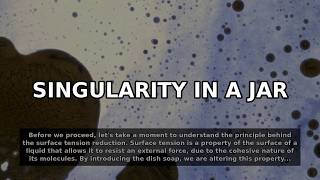 Singularity in a Jar