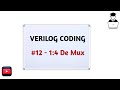 #12 1 4 De mux using Verilog || Eda playground