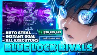 Blue Lock: Rivals Script — Auto Steal, Instart Goal, Awakening (BEST)
