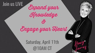 Expand your Knowledge & Engage your Heart