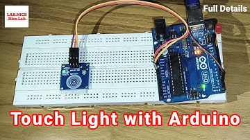 Led on/off using Touch Sensor and arduino for beginners