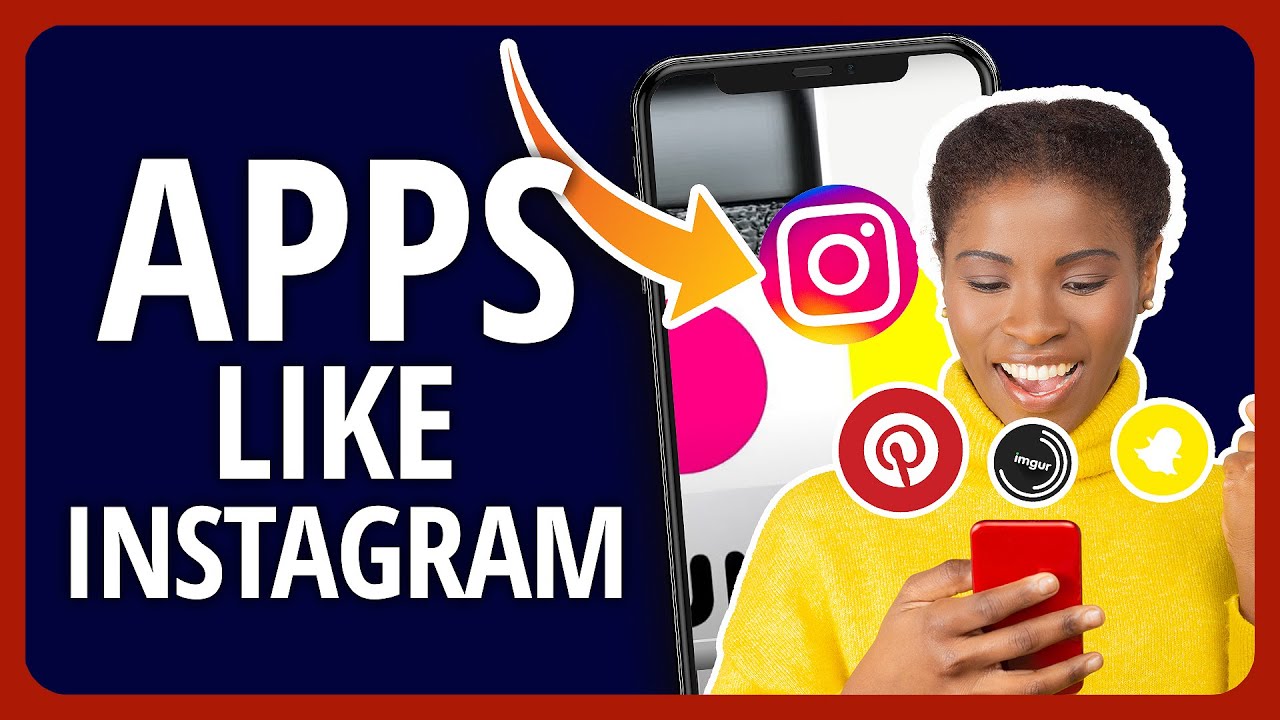 Top 5 Best Apps Like Instagram - YouTube