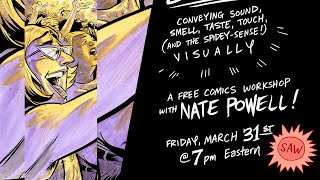 Senses and Comics with Nate Powell - SAW Free Friday Night Comics Workshop
