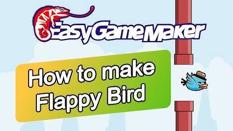 How to make Flappy Bird - Easy Game Maker tutorial